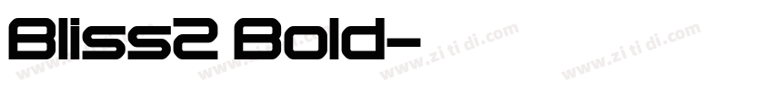Bliss2 Bold字体转换